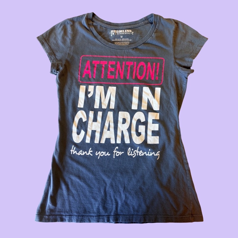 Y2K Drumline Attention I'm In Charge Graphic Tee Scene #17